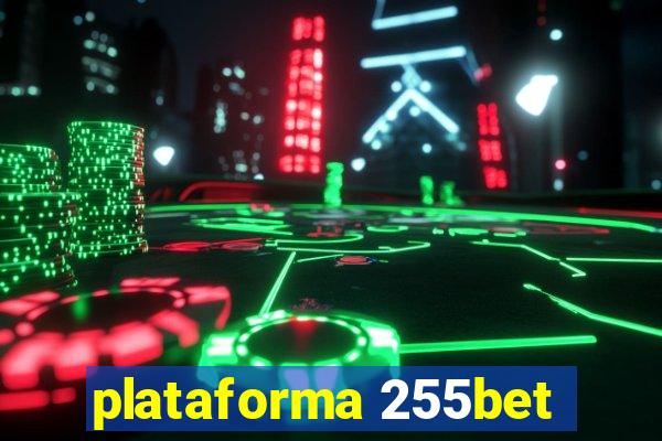 plataforma 255bet